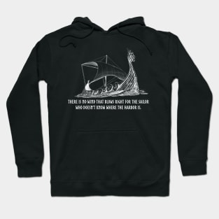 Norwegian Viking Proverb On Sailing - Norse Longship Hoodie